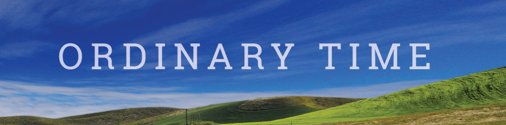 Ordinary Time | LifeSpring Church